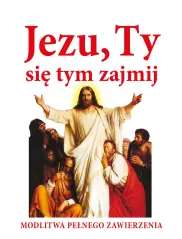 Jezu, Ty się tym zajmij 
