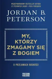 My, którzy zmagamy się z Bogiem