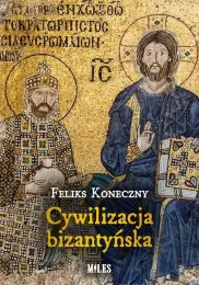 Cywilizacja bizantyńska -ZAPOWIEDŹ