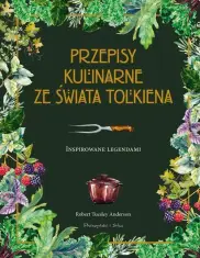 Przepisy kulinarne ze świata Tolkiena ZAPOWIEDŹ
