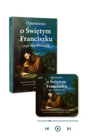 Opowieści o Świętym Franciszku i jego współbraciach - ksiażka papierowa + audiobook w aplikacji Esprit Audio