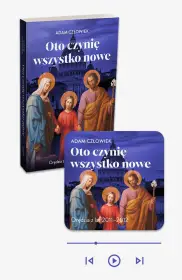 Oto czynię wszystko nowe 2011-2012 - książka papierowa + audiobook w aplikacji Esprit Audio