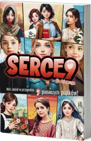 Serce9 dla dziewczyn /miękka oprawa/