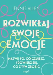 Rozwikłaj swoje emocje