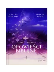 Opowieści biblijne. Stary Testament