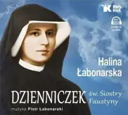 Dzienniczek św. Siostry Faustyny  CD MP3