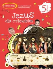 Jezus dla człowieka