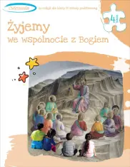 Żyjemy we wspólnocie z Bogiem