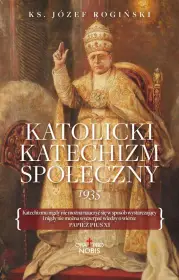 Katolicki Katechizm Społeczny 1935