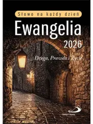 Ewangelia 2026 Droga, Prawda i Życie Mały format, oprawa broszurowa