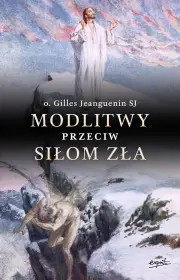 Modlitwy przeciw siłom zła