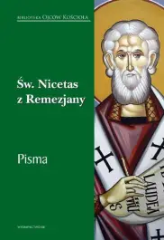 Św. Nicetas z Remezjany. Pisma
