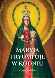 Maryja tryumfuje w Kodniu