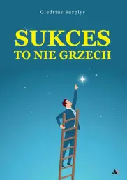 Sukces to nie grzech