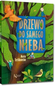 Drzewo do samego nieba. Kolorowa klasyka. TWARDA