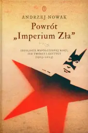 Powrót „Imperium zła\