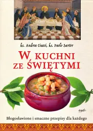 W kuchni  ze świętymi