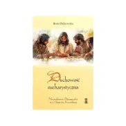 Duchowość Eucharystyczna