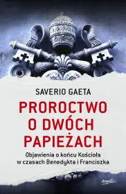 Proroctwo o dwóch papieżach