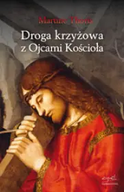 Droga krzyżowa z Ojcami Kościoła