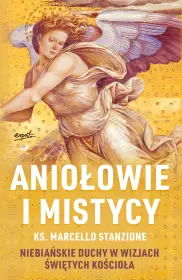 Aniołowie i mistycy