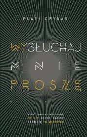 Wysłuchaj mnie, proszę...WYD.3