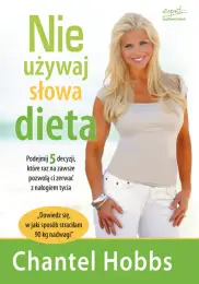 Nie używaj słowa dieta!