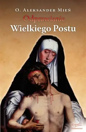 Odprawianie Wielkiego Postu