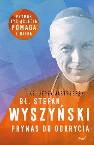 Bł. Stefan Wyszyński