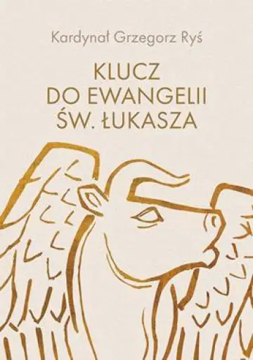 Klucz do Ewangelii św. Łukasza