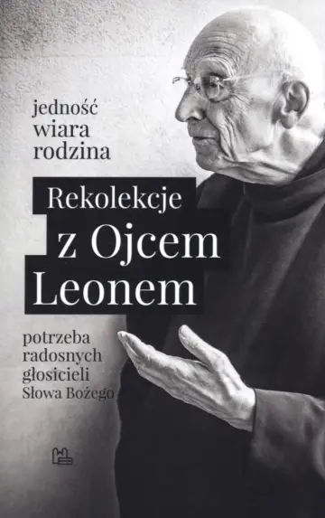 Rekolekcje z Ojcem Leonem