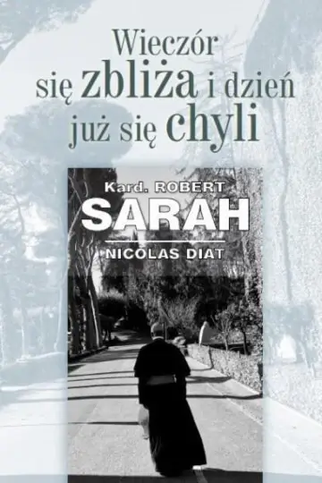 Wieczór się zbliża i dzień już się chyli