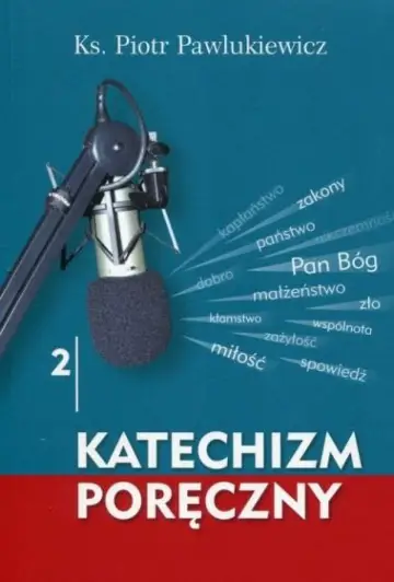 Katechizm Poręczny Tom 2 + CD