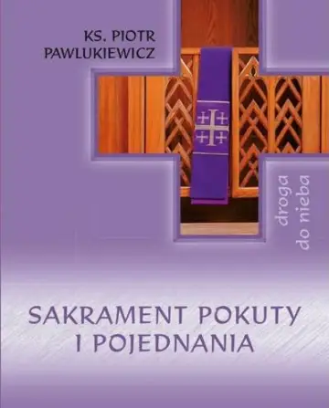 Sakrament Pokuty i Pojednania