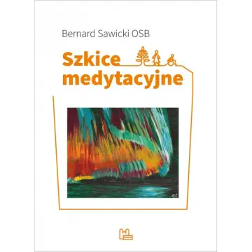 Szkice medytacyjne