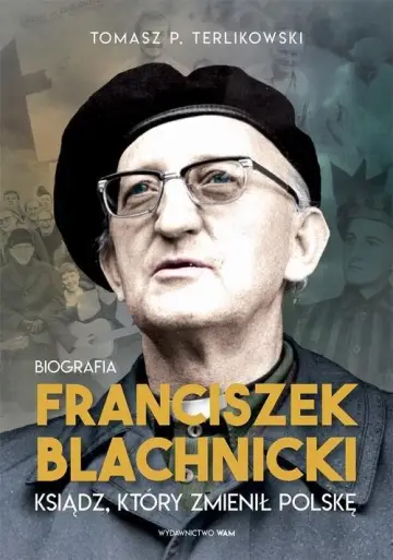 Franciszek Blachnicki. Biografia