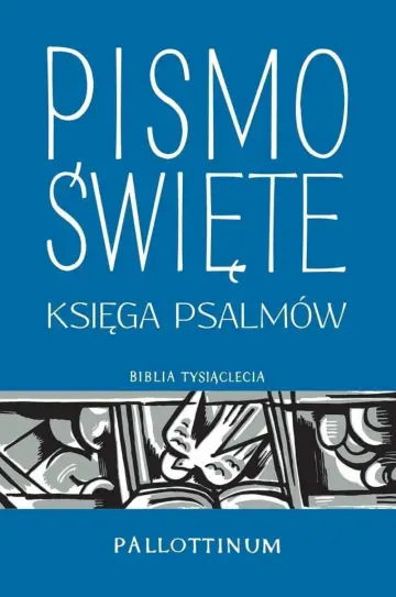 Pismo Święte. Księga Psalmów