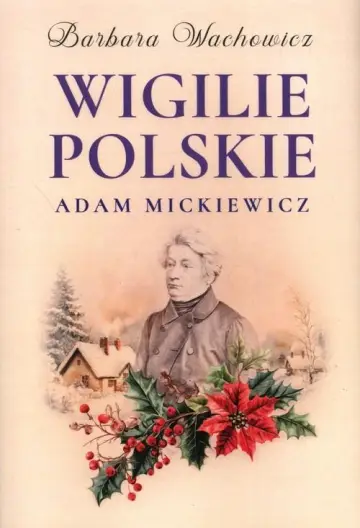 Wigilie Polskie Adam Mickiewicz