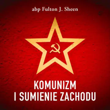 Komunizm i sumienie Zachodu - AUDIOBOOK