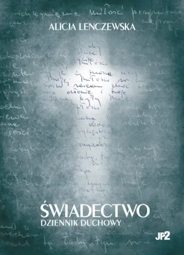 Świadectwo. Dziennik duchowy