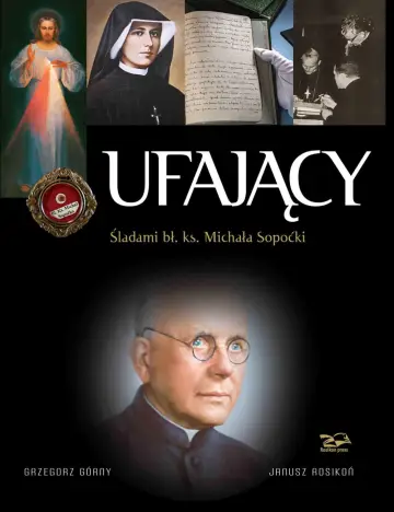 Ufający Śladami bł. ks. Michała Sopoćki