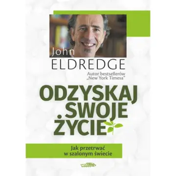 Odzyskaj swoje życie