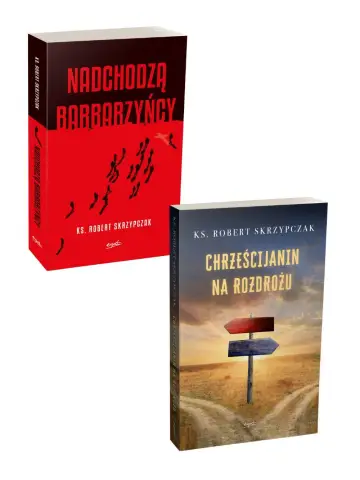 PAKIET 2024 Nadchodzą barbarzyńcy + Chrześcijanin na rozdrożu