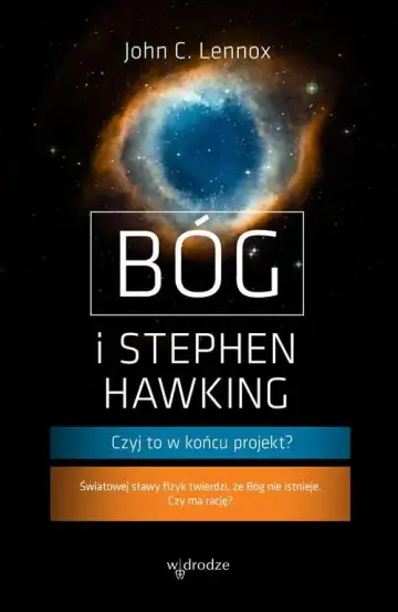 Bóg i Stephen Hawking. Czyj to w końcu projekt?