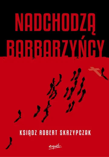Nadchodzą barbarzyńcy