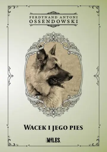 Wacek i jego pies 