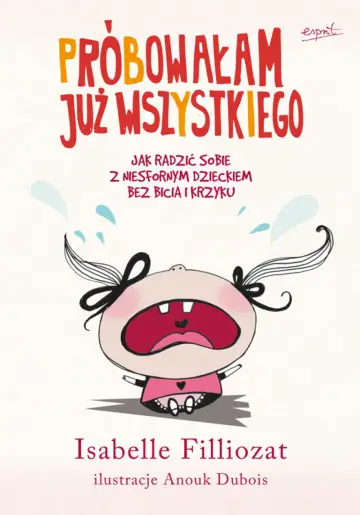 Próbowałam już wszystkiego!