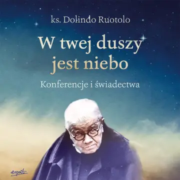 W twej duszy jest niebo - Audiobook
