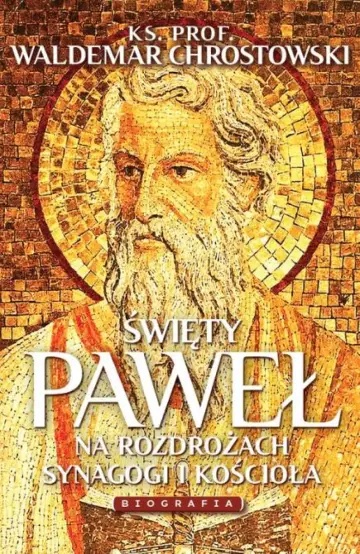 Święty Paweł Biografia - oprawa twarda