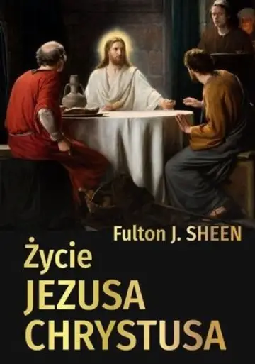 Życie Jezusa Chrystusa
